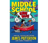 Middle School: Save Rafe!: (Middle School 6)