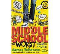 Middle School, The Worst Years of My Life: 1