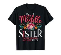 Middle Sister I’m The Reason We Have Rules Floral Butterfly T-Shirt