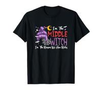 Middle Witch Funny Joke Reason Rules Halloween Family Group T-Shirt