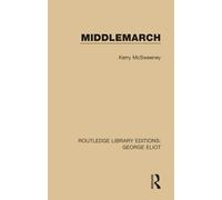 Middlemarch: 5 (Routledge Library Editions: George Eliot)
