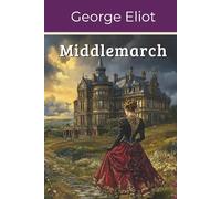 Middlemarch (Annotated)