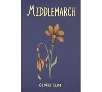 Middlemarch (Collector's Edition)