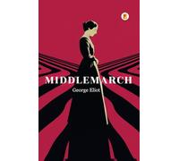 Middlemarch (French Edition)