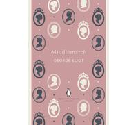 Middlemarch George Eliot Paperback TBS-Penguin Random House Whole