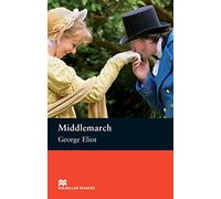 Middlemarch: Upper Level (Macmillan Reader) (Macmillan Readers 2008)