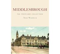 Middlesbrough: The Postcard Collection