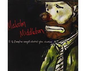 Middleton, Malcolm - 5:14 Fluoxytine Seagull Alcohol John Nicotine