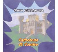 Middleton Steve - Cathedrals and Castles