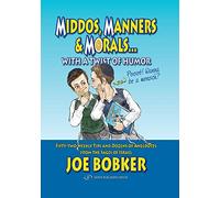 Middos, Manners & Morals with a Twist of Humor