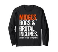 Midges Bogs Brutal Inclines Funny Scottish Hiker Camper Long Sleeve T-Shirt