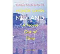 Midland: A Novel out of Time