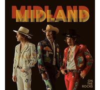 Midland - On The Rocks