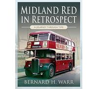 Midland Red in Retrospect: A Journey Through Time