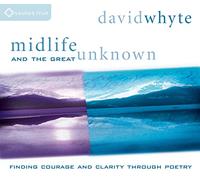 Midlife and the Great Unknown: Finding Courage and Clarity Through Poetry