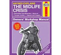 Midlife Crisis: Haynes Explains