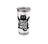 Midlife Crisis Mode Funny Cat Humor Stainless Steel Insulated Tumbler