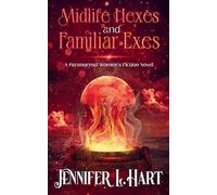 Midlife Hexes and Familiar Exes: 2 (Cougars and Cauldrons)