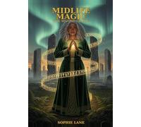 Midlife Magic: The Second Circle: A Thornwood Novel