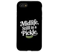 Midlife Still In A Pickle Funny Relatable Adult Humor Case for iPhone SE (2020) / 7/8
