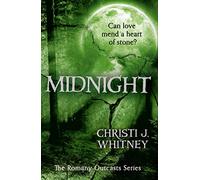 Midnight: A Thrilling YA Romantasy About a Deadly Murder and Forbidden Magic: Book 3 (The Romany Outcasts Series)