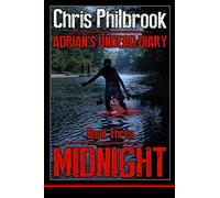 Midnight: Adrian's Undead Diary Book Three: Volume 3