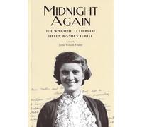 Midnight Again: The Wartime Letters of Helen Ramsey Turtle