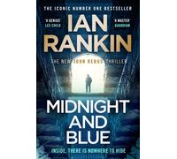 Midnight and Blue : The Instant Number 1 Sunday Times bestseller - 'Unmissable' (Mick Herron)