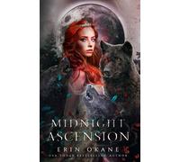 Midnight Ascension: Bloodlines Book Five: 5