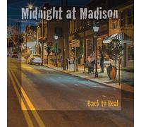 Midnight at Madison - Back to Real