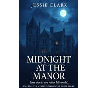 Midnight at the Manor