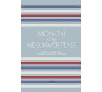 Midnight at the Midsummer Feast: Short Stories for Swedish Language Learners