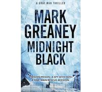 Midnight Black: Thrilling action and suspense starring the Gray Man
