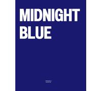 Midnight Blue: The Coffee Table Book