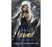 Midnight Bound (Mated by Midnight)