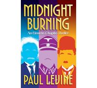 Midnight Burning (An Einstein-Chaplin Thriller)