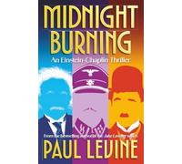 Midnight Burning (An Einstein-Chaplin Thriller)
