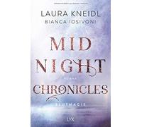 Midnight Chronicles - Blutmagie, Iosivoni, Kneidl 9783736313477 Free Shipping.