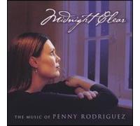 Midnight Clear-The Music of Penny Rodriguez