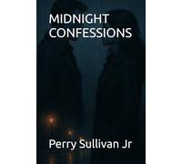 MIDNIGHT CONFESSIONS