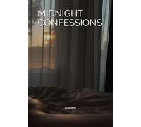 MIDNIGHT CONFESSIONS