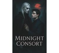 Midnight Consort: A Royal Gay Vampire Romance (MM) (The Midnight Vow)