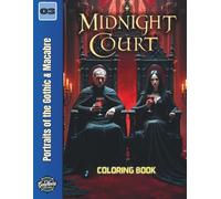 Midnight Court: Portraits of the Gothic & Macabre (Gothic & Dark Fantasy)