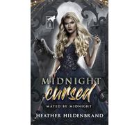 Midnight Cursed (Mated by Midnight)