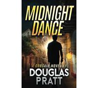 Midnight Dance: A Corsair Novel (The Corsair Novels)