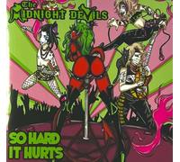Midnight Devils - So Hard It Hurts