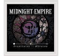 Midnight Empire - Everything & Nothing