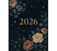 Midnight Floral, January - December 2026 Dated Monthly and Weekly Planner, Goal Setting, Habit Tracking, Daily Gratitude Practice, 8.5”x11”, 177 ... productivity, and working towards goals
