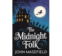 Midnight Folk (Kay Harker, #1),the