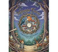 Midnight Forest Serenity: Detailed Coloring Book for Relaxation and Mindfulness